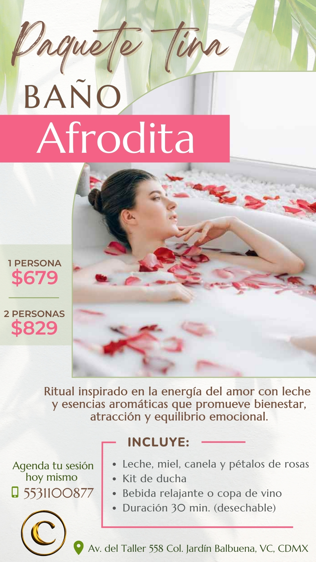 PAQUETE TINA CON BAÑO AFRODITA
